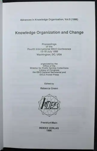 KNOWLEDGE ORGANIZATION AND CHANGE - REBECCA GREEN - 1996