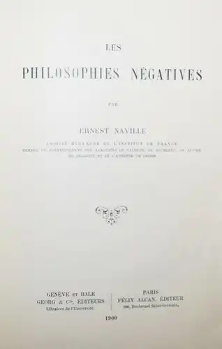 E. Naville, Les philosophies negatives 1900 - SIGNIERT