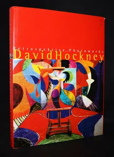 Hockney – Mißelbeck, David Hockney Retrospektive Photoworks ISBN: 389466214X