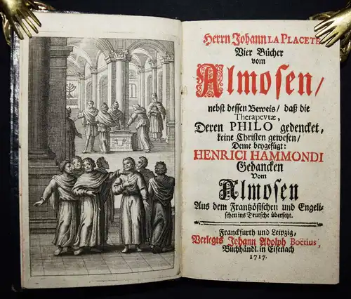 La Placette, Vier Bücher vom Almosen 1717 ERSTE DEUTSCHE AUSGABE