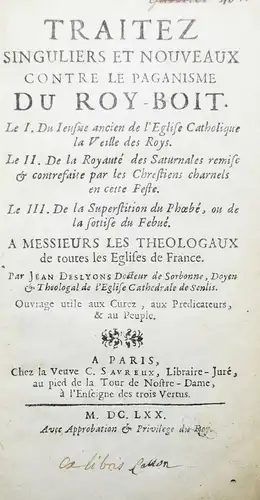 KULTURGESCHICHTE FRANKREICH 1670 GASTRONOMIE Deslyons, Traitez singuliers et....