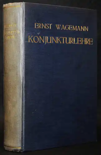 Ernst Wagemann - Konjunkturlehre - 1928