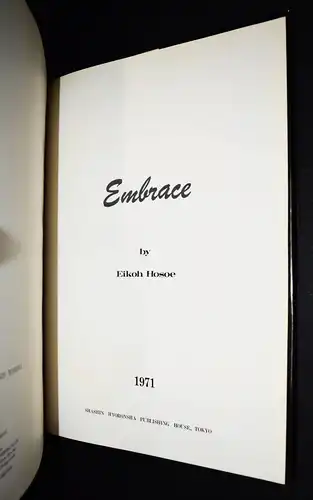 Hosoe, Hoyo. Embrace. Preface by Yukio Mishima - 1971 RARE FINE COPY