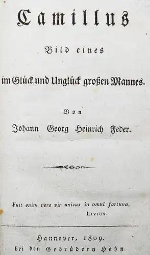 Feder, Camillus. Bild eines im Glück und Unglück großen Mannes 1809