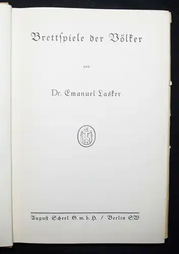 Schach - Lasker - Brettspiele der Völker - Erstausgabe 1931