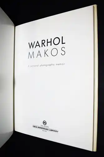 Makos, Warhol. A personal photographic memoir. 1988 ERSTE AUSGABE ANDY WARHOL