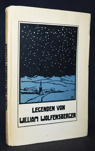 Wolfensberger, Legenden EXPRESSIONISMUS