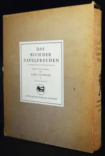 Gutkind, Das Buch der Tafelfreuden - KULTURGESCHICHTE