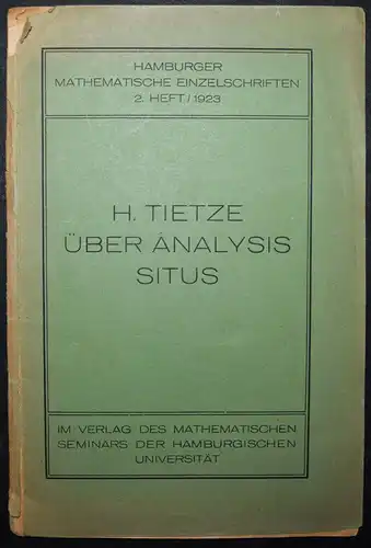 Über Analysis situs - Tietze - Einzige Ausgabe 1923 - Algebraische Topologie