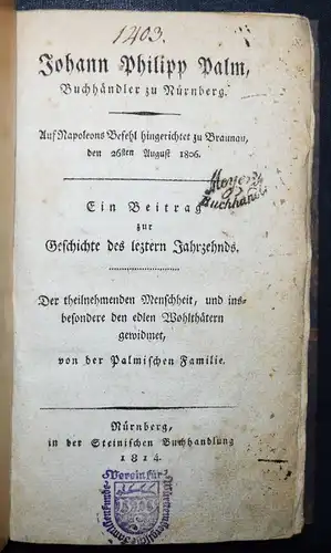 NAPOLEON - Palm – Soden, Johann Philipp Palm, Buchhändler zu Nürnberg 1814 