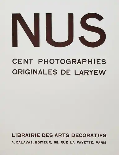 ART DECO AVANTGARDE EROTIK AKTFOTOGRAFIE Heliogravüren 1934  - Laryew, Nus 