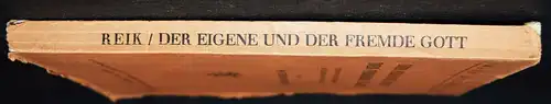 Reik, eigene und der fremde Gott 1923  Psychoanalytischer Verlag  PSYCHOANALYSE