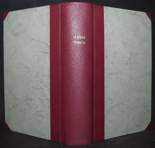 AUTHENTISCHE MITTHEILUNGEN ÜBER CASPAR HAUSER - 1872 - MEYER STRAFRECHT BADENIA 