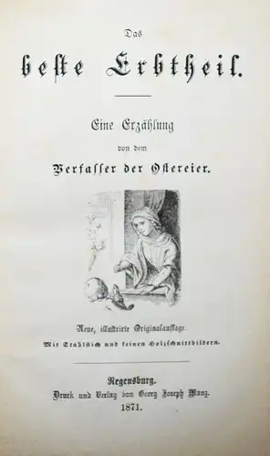 Schmid, Das beste Erbtheil - 1871