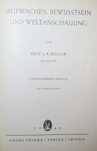 Ludwig R. Müller, Aufwachen, Bewusstsein und Weltanschauung SIGNIERT