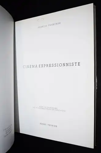 Courtade, Cinema expressionniste. Paris, Veyrier 1984