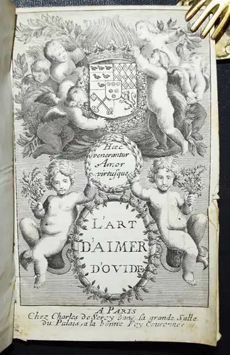 Ovidius Naso, L’art d’aimer 1664 ERSTAUSGABE EROTIK - EROTICA