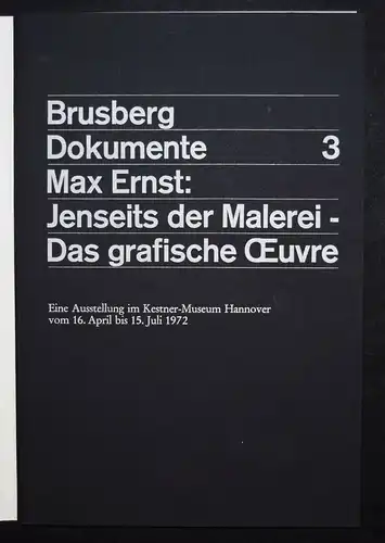 Brusberg, Max Ernst: Jenseits der Malerei WERKVERZEICHNIS RAISONNE