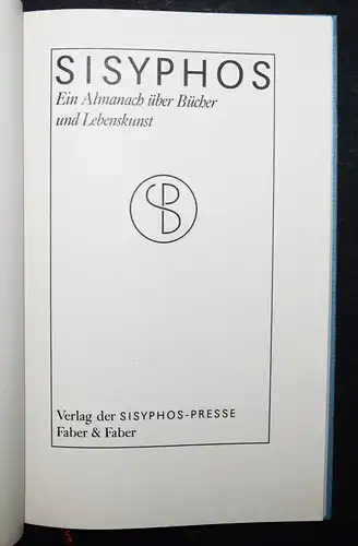 Sisyphos. Ein Almanach über Bücher - SIGNIERT M. Bofinger - NUMMERIERT 1/999 Ex.