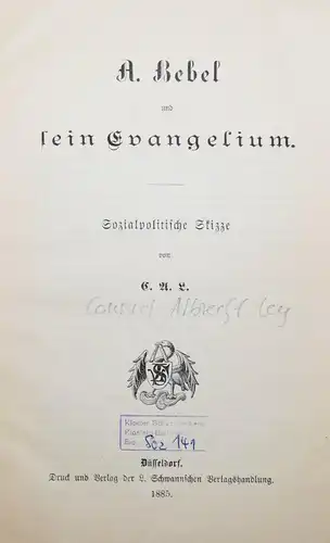 A. Bebel und sein Evangelium - 1885 - Ley - Frauenbewegung - Frauenemanzipation