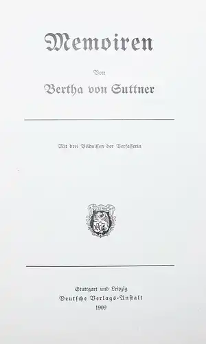 Bertha von Suttner, Memoiren - ERSTE AUSGABE der Autobiographie 1909 PAZIFISMUS