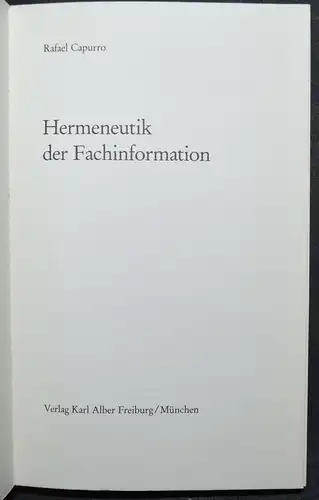 HERMENEUTIK DER FACHINFORMATION - RAFAEL CAPURRO - SPRACHWISSENSCHAFTEN SPRACHE