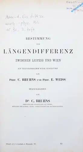 Bruhns, Bestimmung der Längendifferenz zwischen Leipzig und Wien 1872 GEODÄSIE