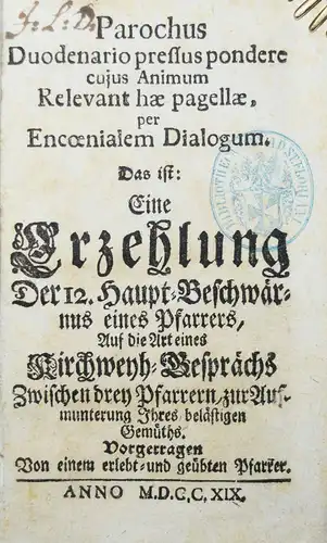 BAROCK-LITERATUR - 1719 Helbig, Parochus duodenario pressus…