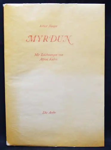 Ernst Jünger - Myrdun - 1948 - ILLUSTRATIONEN von Alfred Kubin - NUMMERIERT 