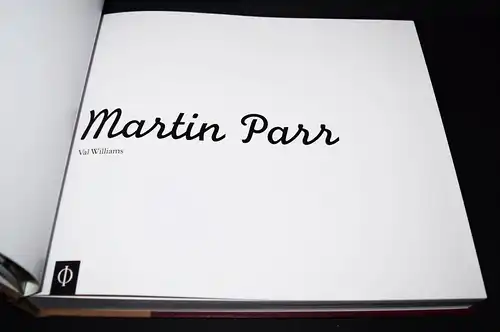 Williams, Martin Parr SIGNIERT NUMMERIERT 1/1000 Ex.+ ORIGINAL-PHTOGRAPHIE