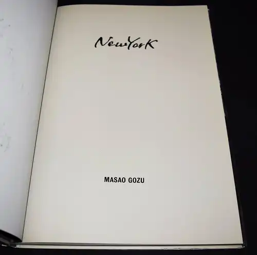 Gozu, Masao. New York SIGNIERT FIRST EDITION