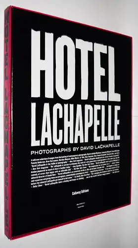 Hotel LaChapelle - ERSTAUSGABE 1999 - AKTFOTOGRAFIE -  POP ART - POP-KULTUR