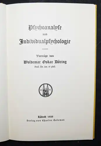 Döring, Psychoanalyse und Individualpsychologie - 1928 ERSTE AUSGABE