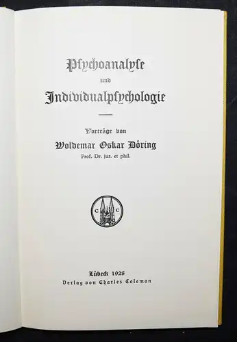 Döring, Psychoanalyse und Individualpsychologie - 1928 ERSTE AUSGABE 