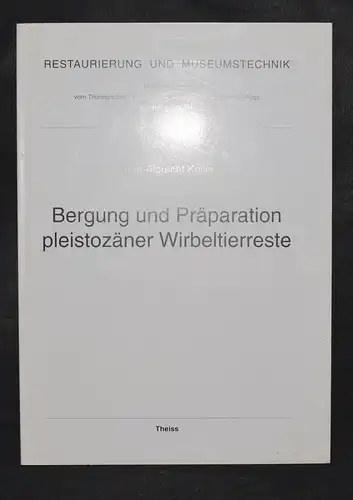 Bergung und Präparation pleistozäner Wirbeltierreste - Paläontologie Fossilien