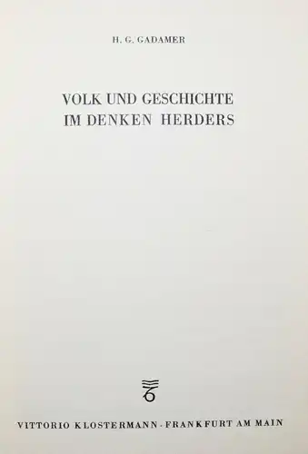 Gadamer, Volk und Geschichte im Denken Herders - 1942 - HERDER