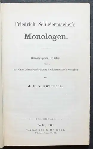 Schleiermacher - Monologen + Philosophische Sittenlehre 1868-1970