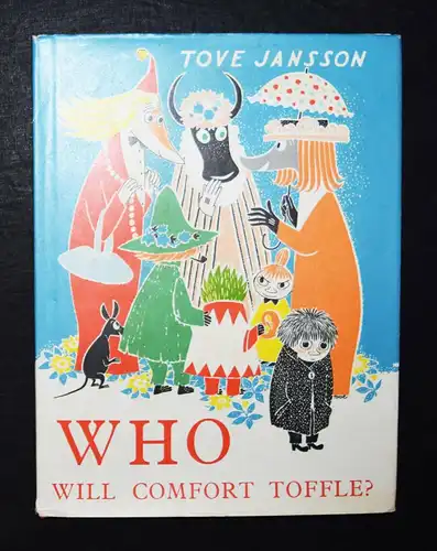 Jansson, Who will comfort Toffle? 1969