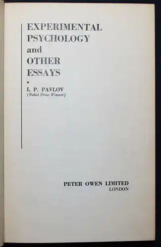 Pavlov, Experimental Psychology, and other essays - 1958 VERHALTENSFORSCHUNG