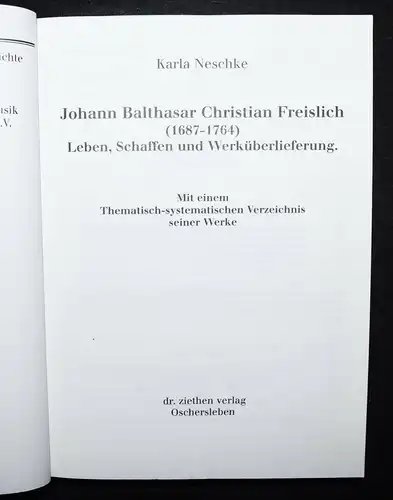 Johann Balthasar Christian Freislich CATALOGUE RAISONNE - WERKVERZEICHNIS