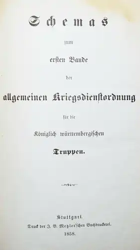 MILITARIA 1858 Schemas zum ersten Bande der allgemeine Kriegsdienstordnung -