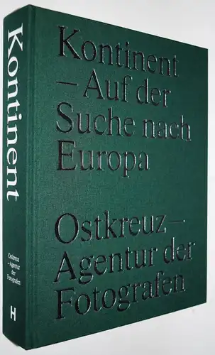 Taubhorn, Kontinent – Auf der Suche nach Europa 22x HANDSIGNIERT !