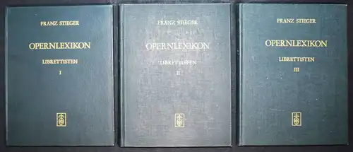 Stieger, Opernlexikon -1979-1981 - OPER - LEXIKON - LEXICON