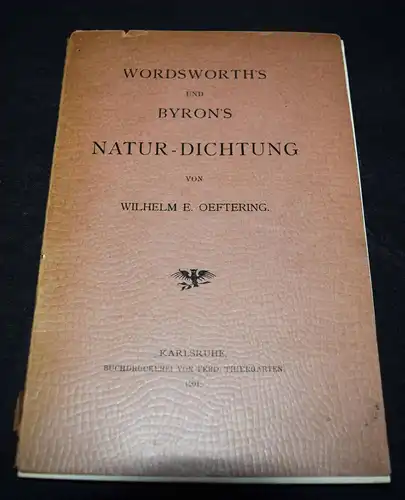 Oeftering, Wordsworth’s und Byron’s Natur-Dichtung - 1901 - BYRON - WORDSWORTH