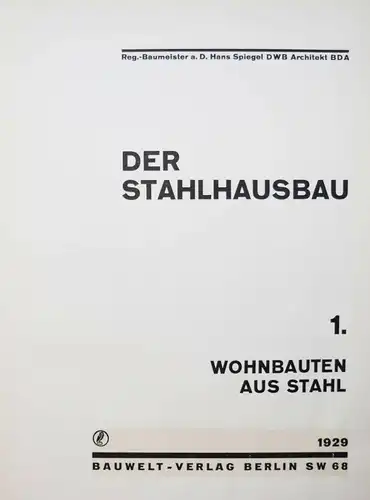 Spiegel, Der Stahlhausbau BAUHAUS - STAHLBAU - STAHLMÖBEL