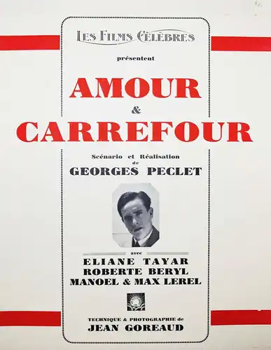 ART DECO - Georges Peclet, Amour & Carrefour - 1929 CINEMA