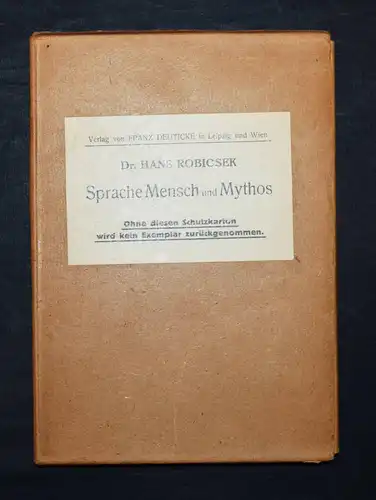 Robicsek, Sprache, Mensch und Mythos - 1932 - ERSTE AUSGABE