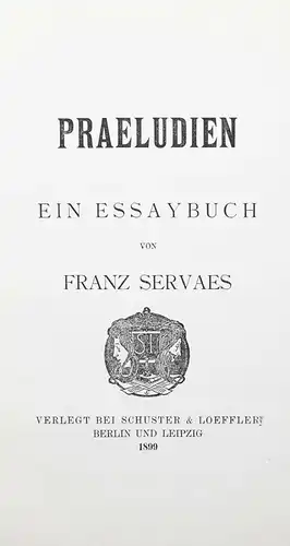 Servaes, Praeludien - ERSTE AUSGABE - 1899 PERGAMENT-EINBAND