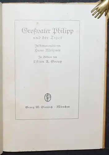 Meixner, Großvater Philipp und der Tiger -  1928 EINZIGE AUSGABE