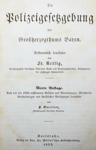 Rettig, Die Polizeigesetzgebung des Großherzogthums Baden 1853 BADEN ZIVILRECHT